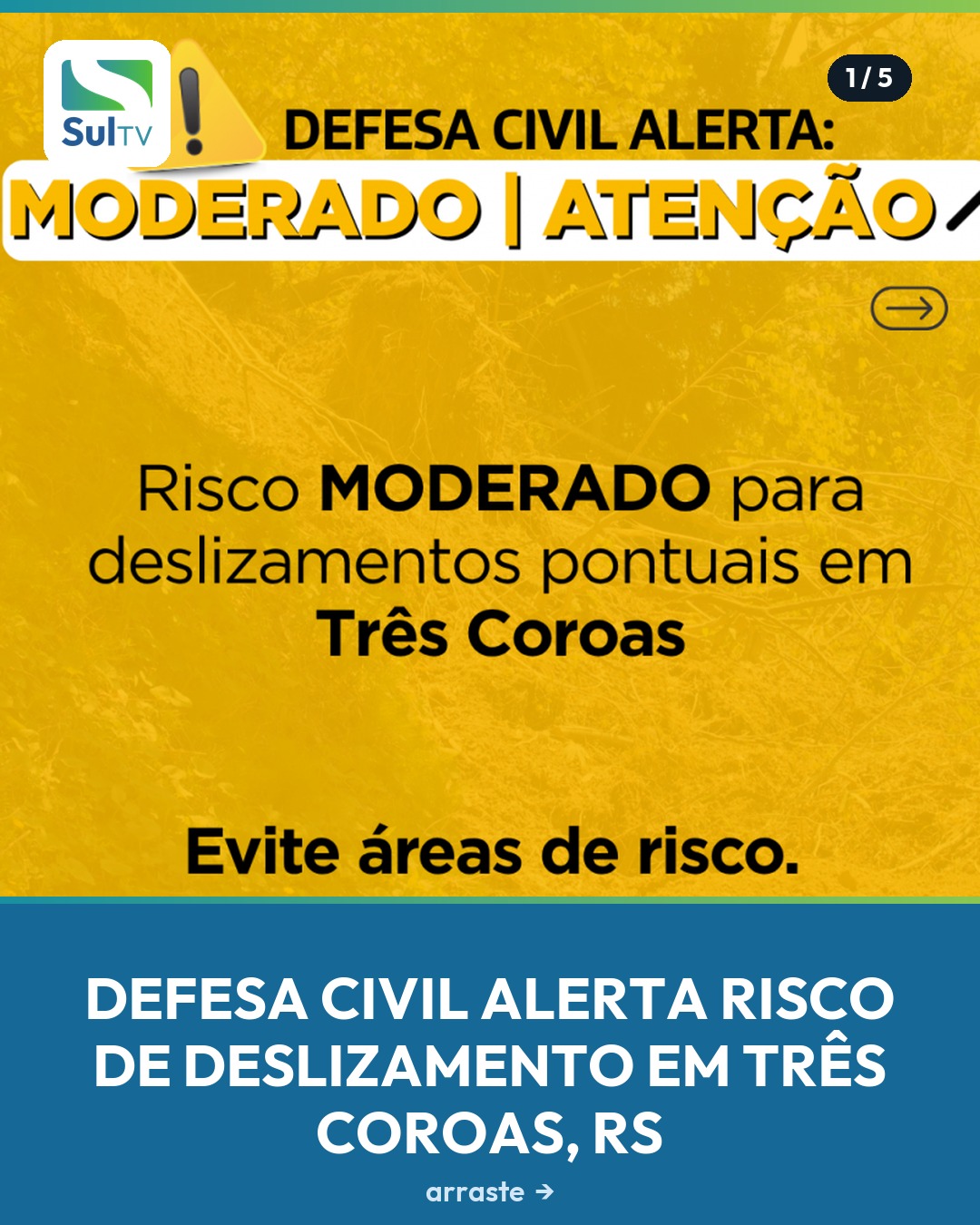Risco de deslizamento em Três Coroas: a Defesa Civil emitiu alerta moderado e orienta moradores de áreas de encosta a r…