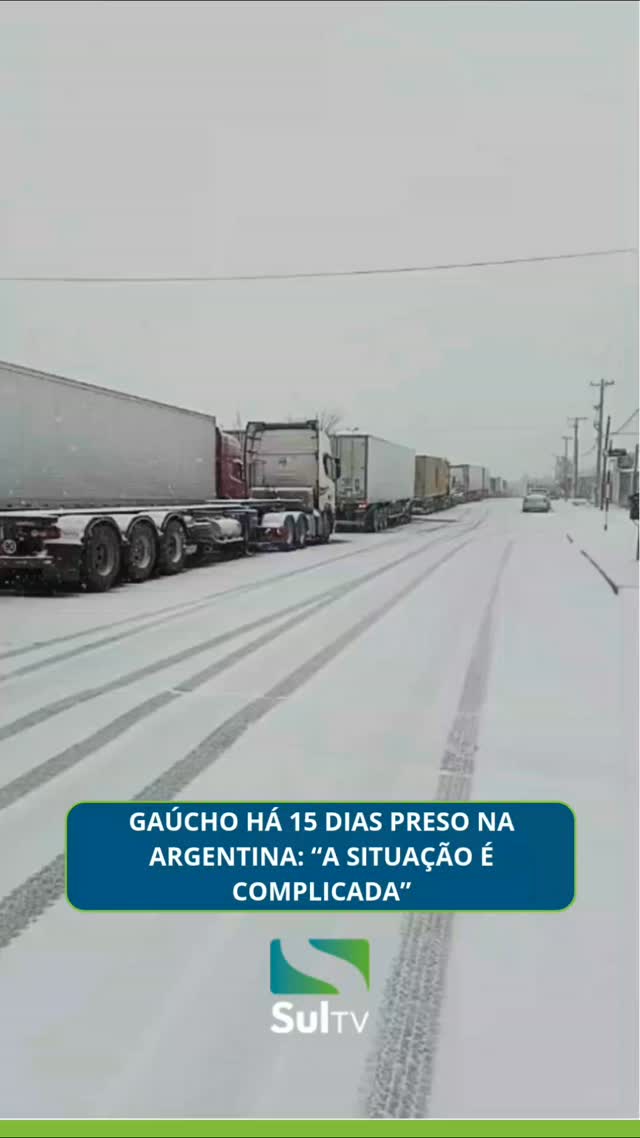 aminhoneiro gaúcho está há cerca de 15 dias retido na Argentina devido às fortes nevascas. Eder Ferraz, morador de Agud…
