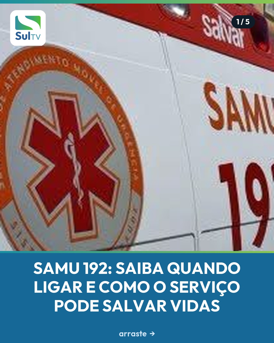 Serviço deve ser acionado em urgências com risco à vida, como AVC, dor no peito e acidentes com vítimas