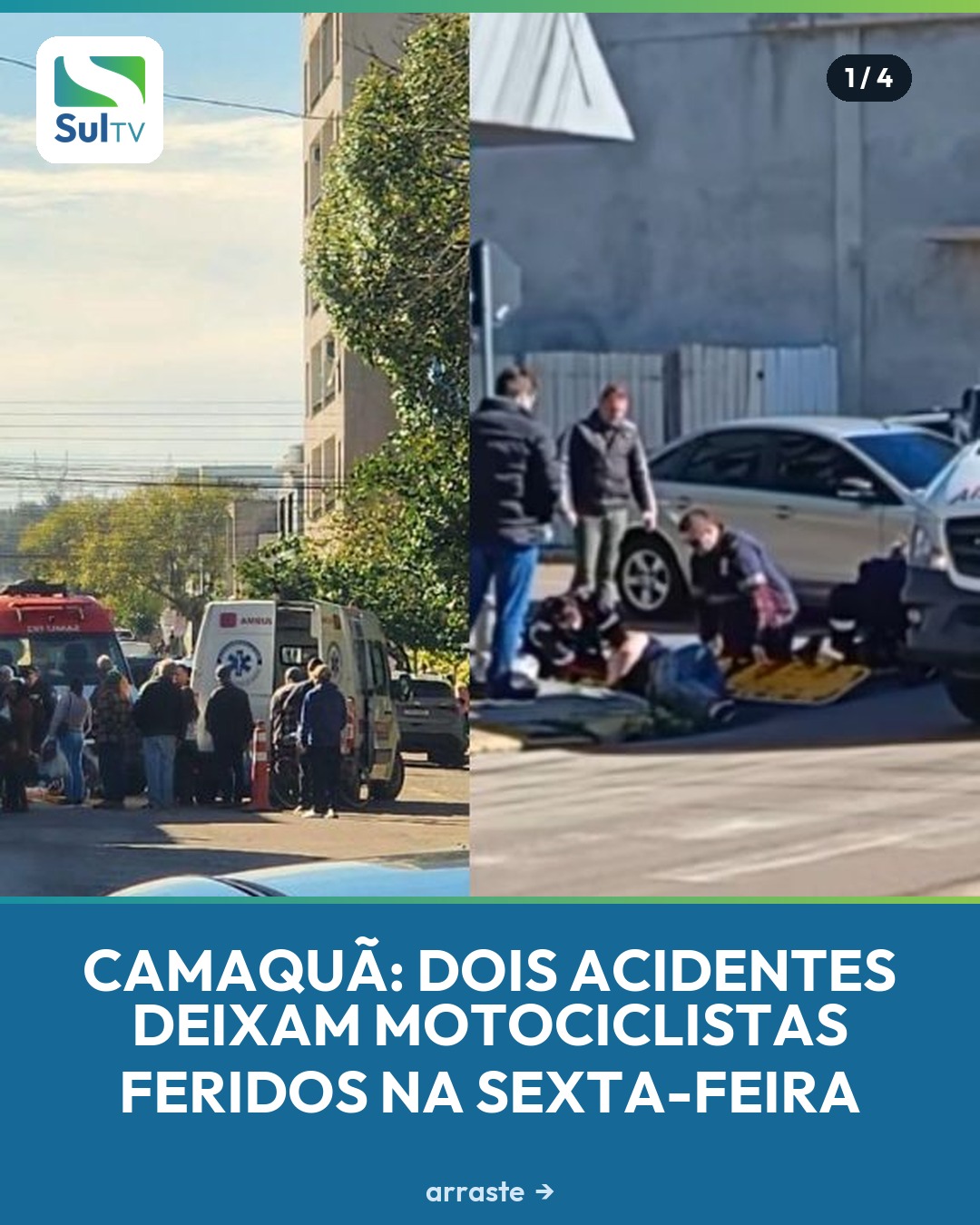 Colisões envolvendo carros e motos mobilizaram o SAMU em pontos diferentes em Camaquã