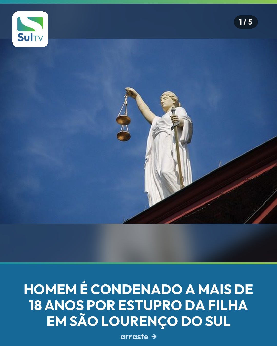 Sentença determina regime fechado, indenização à vítima e mantém prisão preventiva do condenado