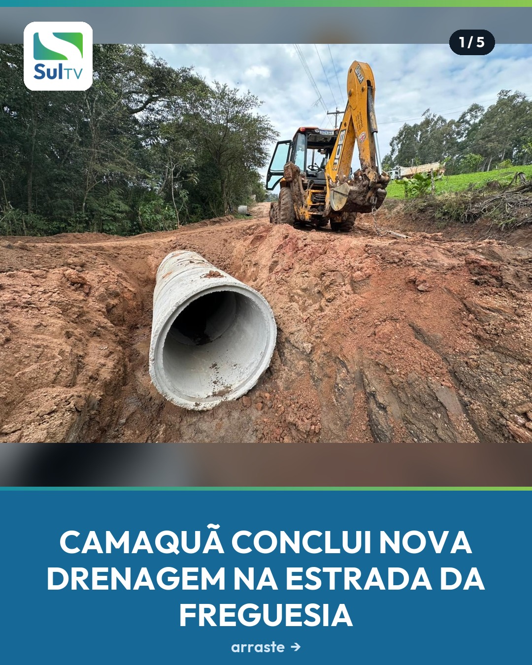 Canos de concreto vão escoar a água das chuvas e reduzir erosões e buracos no trecho de chão