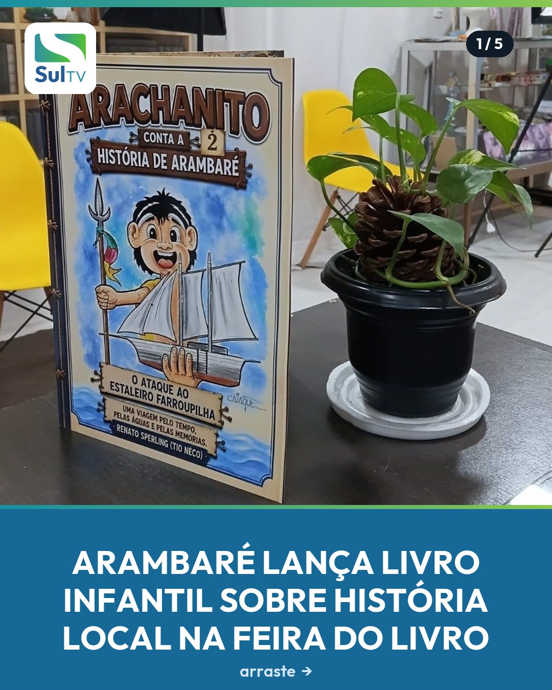 Obra 'Arachanito conta a história de Arambaré 2' terá 700 exemplares distribuídos gratuitamente a estudantes
